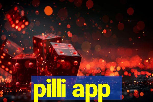 pilli app